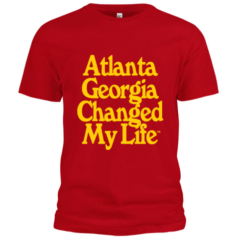 ATLANTA GEORGIA CHANGED MY LIFE - TEE (RED/YELLOW)